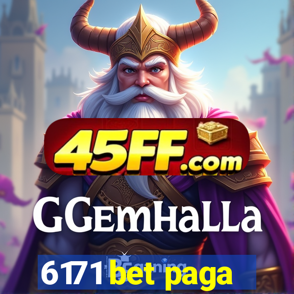 6171 bet paga